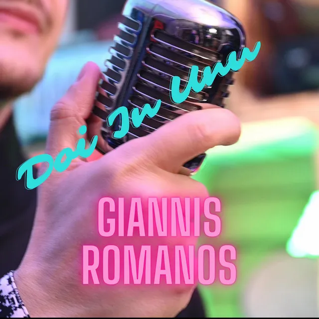 Doi in Unu (Giannis Romanos) | Official Single