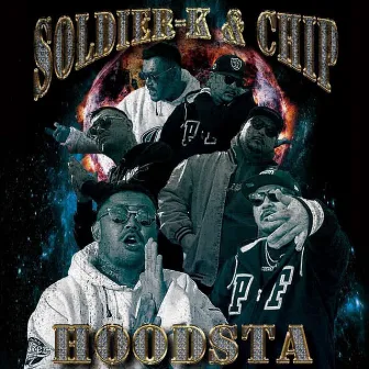 HOODSTA by SOLDIER-K & CHIP