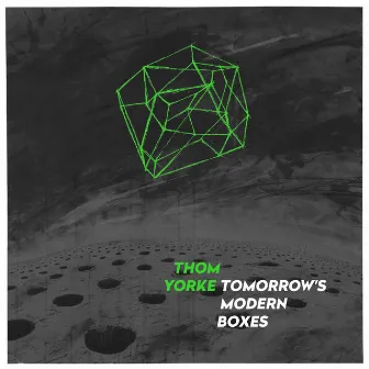 Tomorrow's Modern Boxes by Thom Yorke