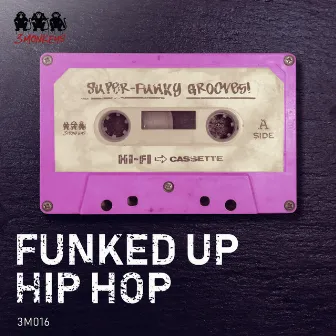 Funked Up Hip Hop by Anders Johan Greger Lewen