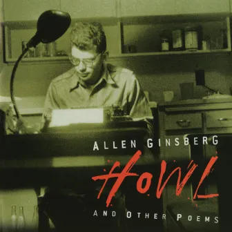 Howl by Allen Ginsberg