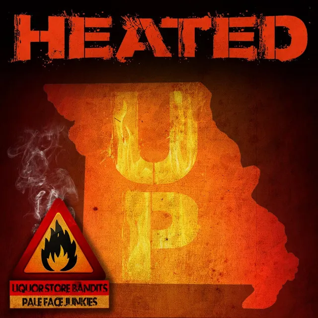 Heated Up (feat. Liquor Store Bandits & Adm)