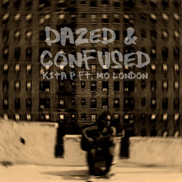 Dazed & Confused (feat. Mo London)