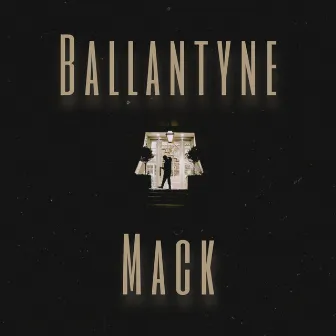 Ballantyne Mack by Rey Calidad