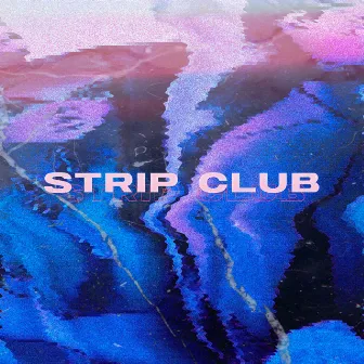 Strip Club by GREEDY