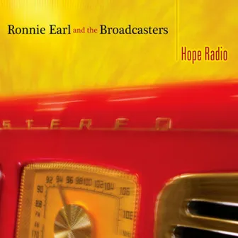 Hope Radio by Ronnie Earl