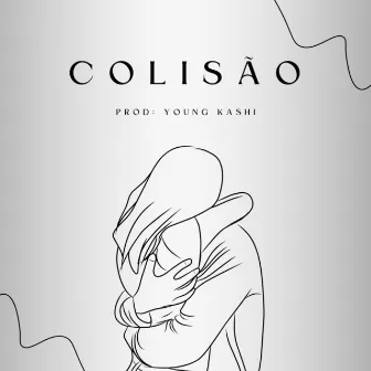 Colisão by Luttura