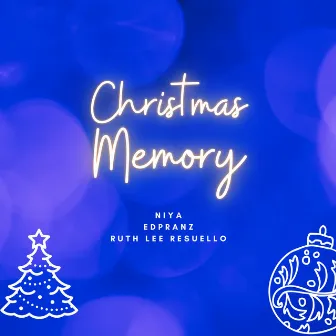 Christmas Memory by Niya