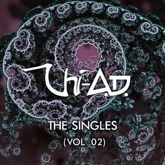 The Singles Collection, Vol. 2 by Chi-A.D.