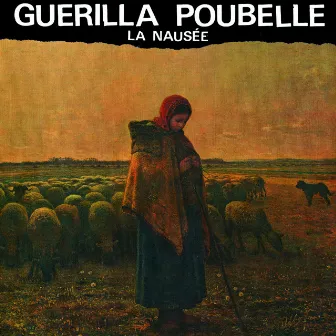 La Nausée by Guerilla Poubelle