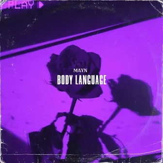 Body Language by Mayn