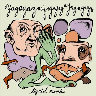 Yaga by Liquid Monk