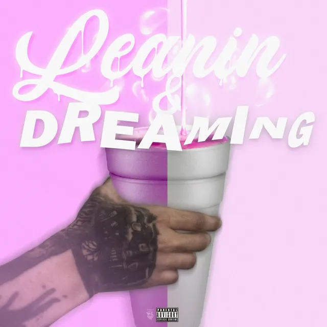 Leanin & Dreamin