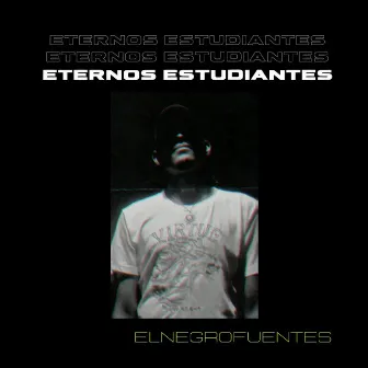 Eternos Estudiantes by ElnegroFuentes