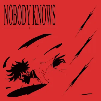 Nobody Knows by Lil Late