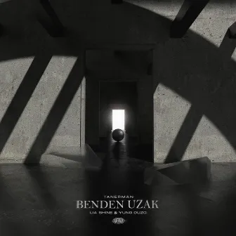 Benden Uzak by Tanerman