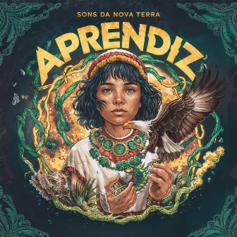 Aprendiz by Sons da Nova Terra