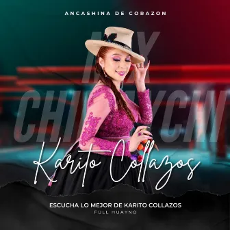 MIX CHIMAYCHI by KARITO COLLAZOS