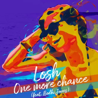 One More Chance feat. Bodhi Jones by LOSH