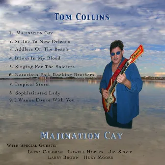 Majination Cay by Tom Collins