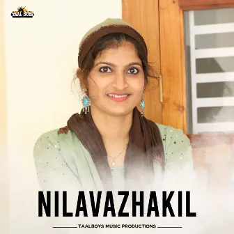 Nilavazhakil by Meharuniza