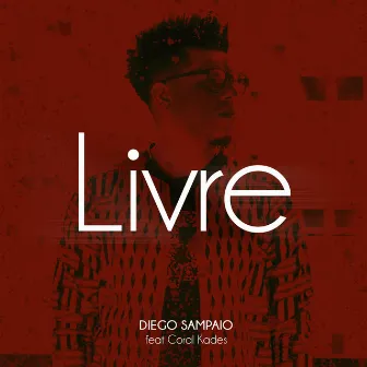 Livre by Diego Sampaio