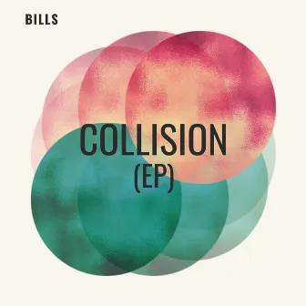 Collision by Bills