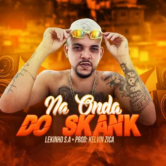 Na Onda do Skank by Lekinho SA