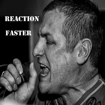 Faster by Reaction