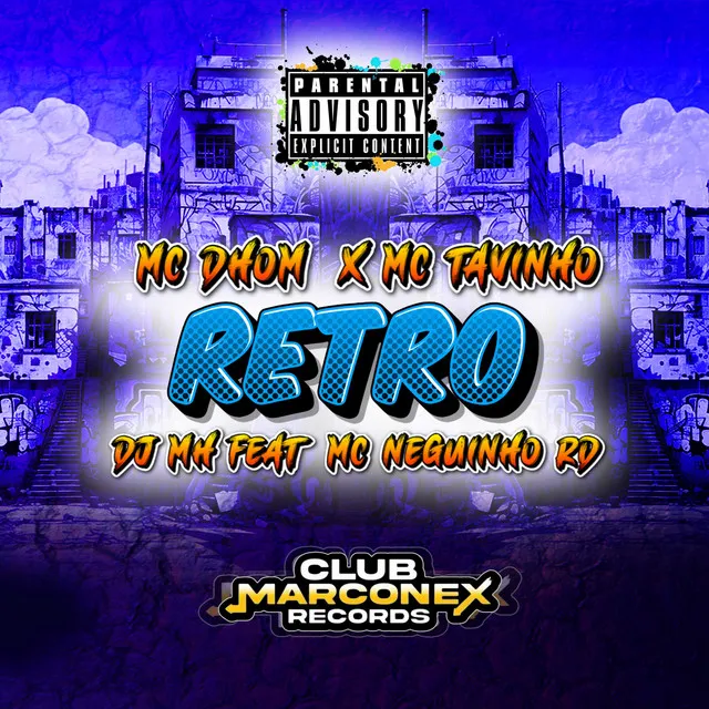 Retro (feat. MC Neguinho RD)