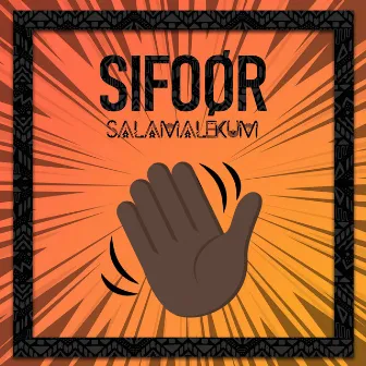 Salamalekum by Sifoor