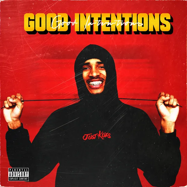 Good Intentions