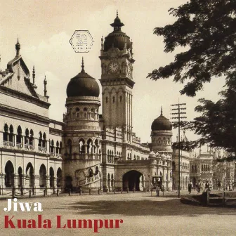 Jiwa Kuala Lumpur by Emmett I