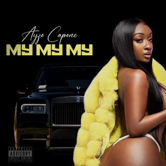 My My My by AyZo Capone