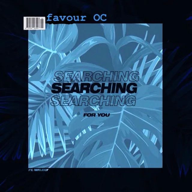 Searching for You