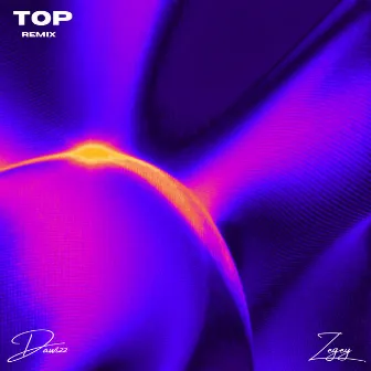 Top (Remix) by Dawizz