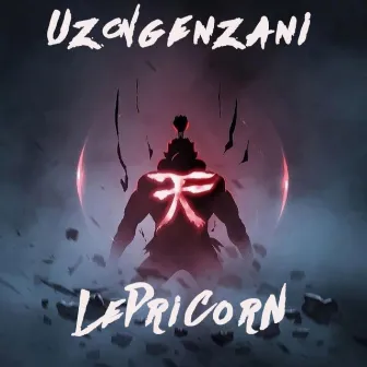 Uzongenzani by LePriCorN