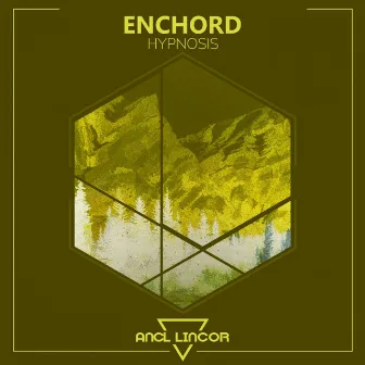 Hypnosis by Enchord