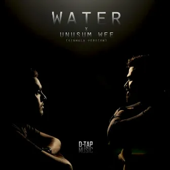 Water x Unusum Wee (Sinhala Version) by D Tap