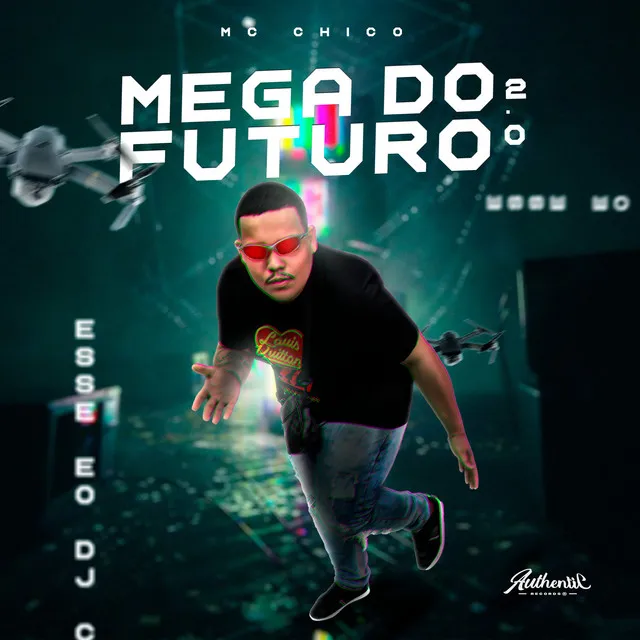 Mega Do Futuro 2.0