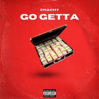 Go Getta by Chachy