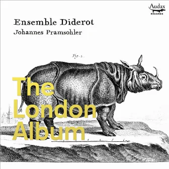 The London Album by Ensemble Diderot