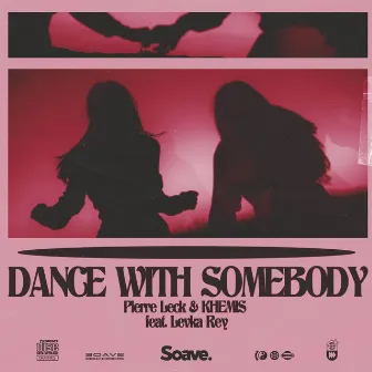 Dance With Somebody by KHEMIS