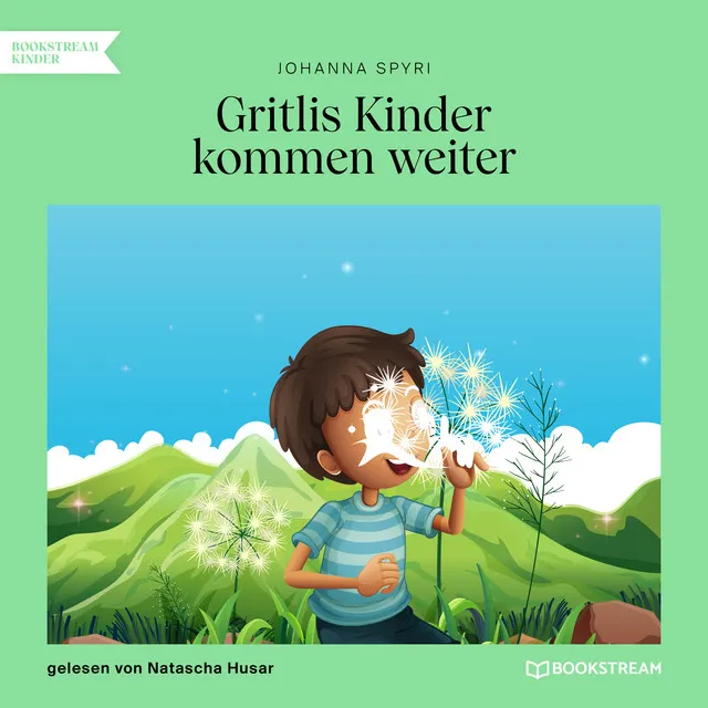 Teil 12 - Gritlis Kinder kommen weiter