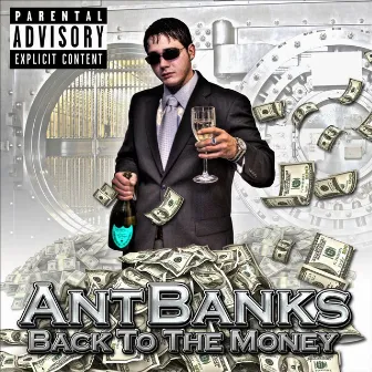 Back to the Money Mixtpae by Ant Banks