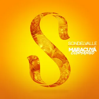 Maracuyá Con Mango (Radio Edit) by Sondelvalle