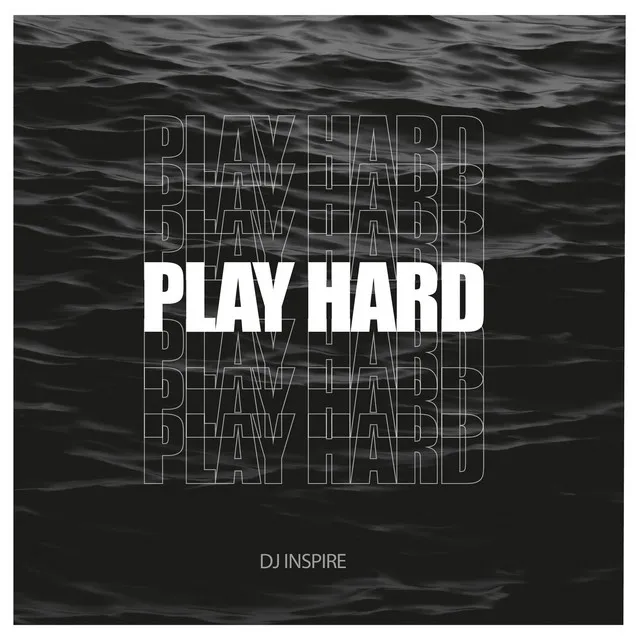 Play Hard