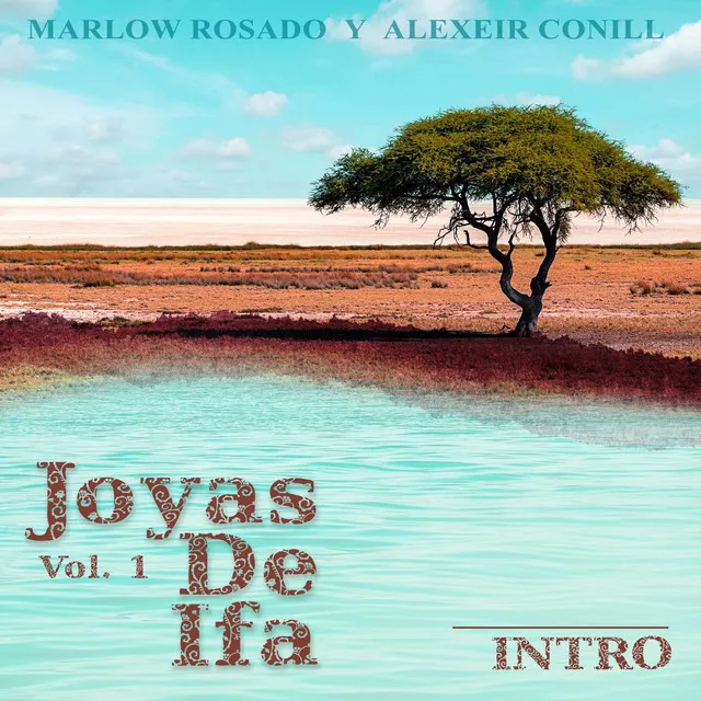 Intro (Joyas De Ifa Vol. 1)