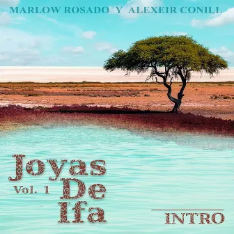 Intro (Joyas De Ifa Vol. 1) by Alexeir Conill