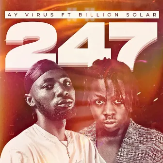 247 by Ay Virus